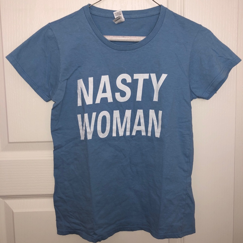 “Nasty Woman” t-shirt